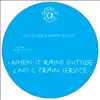 Jon Cutler & Raffa Scoccia - When It Rains Outside / No G Train Service - Single